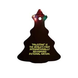 Palestine Is The WorldS First International Recognized Fictional Nation Ceramic Tree Ornament