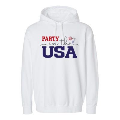 Party In The USA Fourth Of July Garment-Dyed Fleece Hoodie