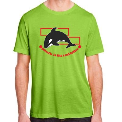 Plastic Is The Real Killer Gift Whale Gift Adult ChromaSoft Performance T-Shirt