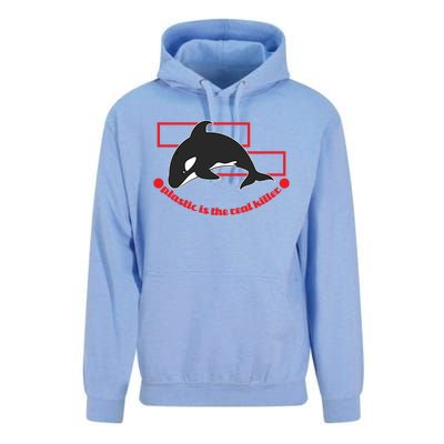 Plastic Is The Real Killer Gift Whale Gift Unisex Surf Hoodie