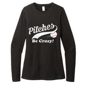 Pitches Be Crazy Womens CVC Long Sleeve Shirt