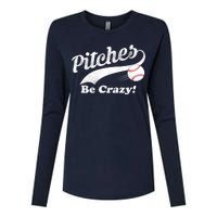 Pitches Be Crazy Womens Cotton Relaxed Long Sleeve T-Shirt