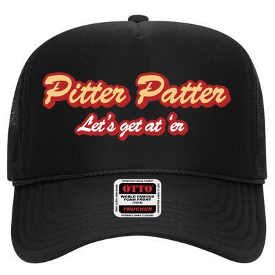 Pitter Patter Do It To 'Er High Crown Mesh Back Trucker Hat