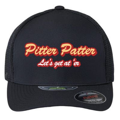 Pitter Patter Do It To 'Er Flexfit Unipanel Trucker Cap