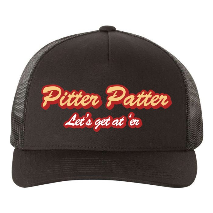 Pitter Patter Do It To 'Er Yupoong Adult 5-Panel Trucker Hat