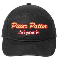 Pitter Patter Do It To 'Er 7-Panel Snapback Hat