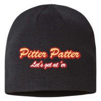 Pitter Patter Do It To 'Er Sustainable Beanie