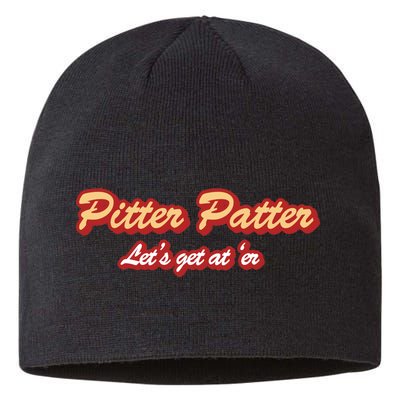 Pitter Patter Do It To 'Er Sustainable Beanie