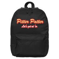Pitter Patter Do It To 'Er 16 in Basic Backpack