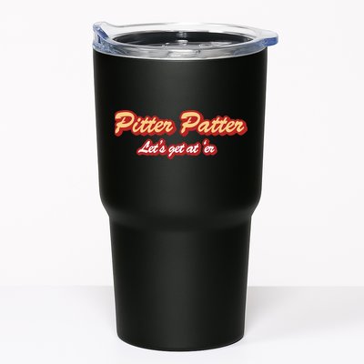 Pitter Patter Do It To 'Er Tumbler