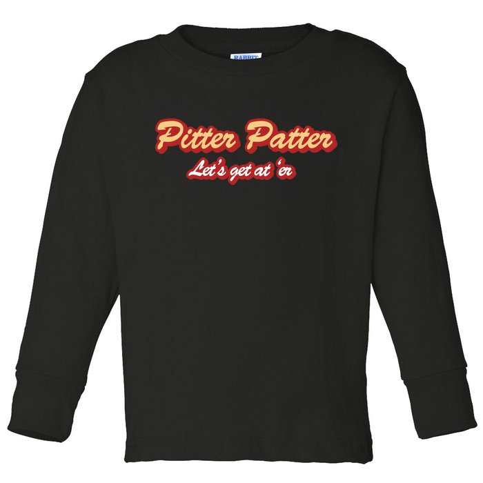 Pitter Patter Do It To 'Er Toddler Long Sleeve Shirt