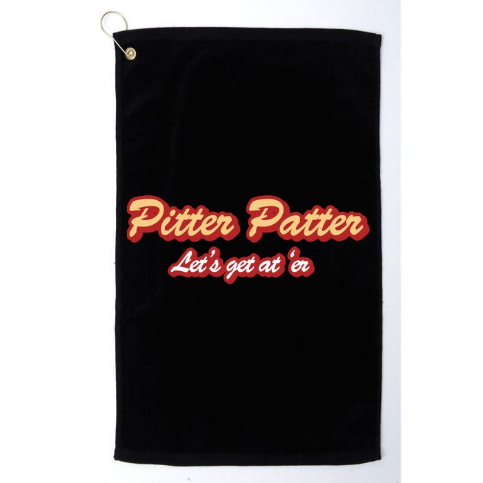 Pitter Patter Do It To 'Er Golf Towel