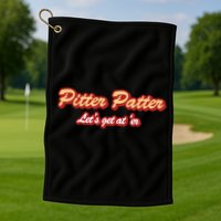 Pitter Patter Do It To 'Er Golf Towel