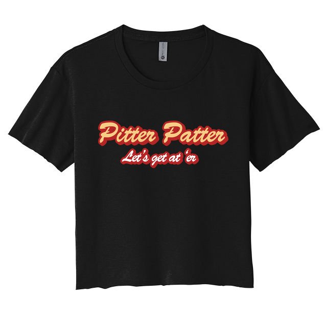 Pitter Patter Do It To 'Er Crop Top