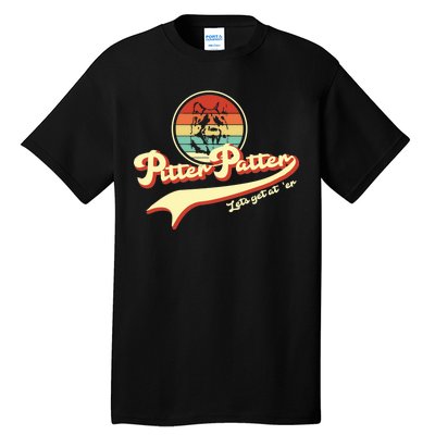 Pitter Patter Let's Get At Er Retro Tall T-Shirt