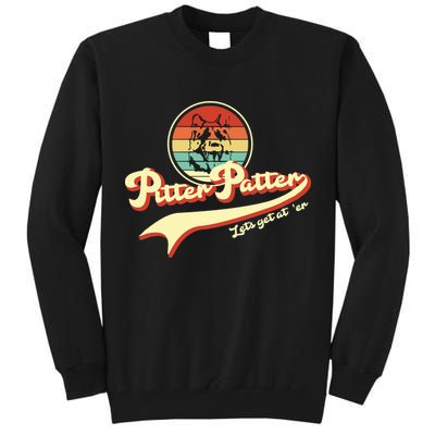 Pitter Patter Let's Get At Er Retro Tall Sweatshirt