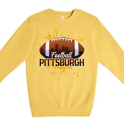 Pittsburgh Pennsylvania Skyline Football Fan  Premium Crewneck Sweatshirt