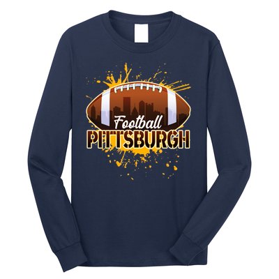 Pittsburgh Pennsylvania Skyline Football Fan  Long Sleeve Shirt