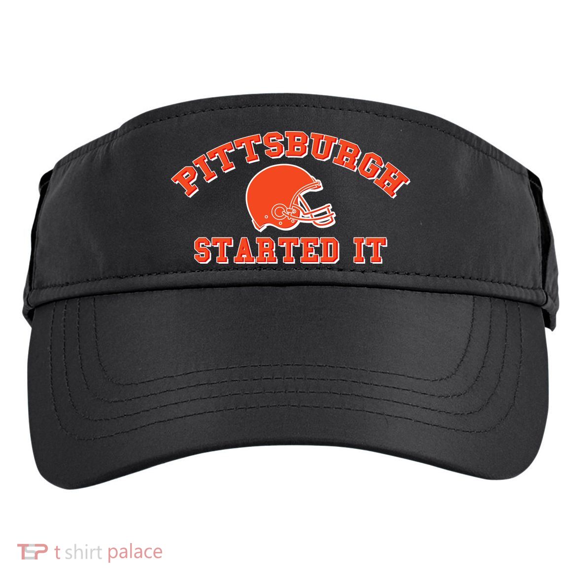 Pittsburgh Started It Football Adult Drive Performance Visor