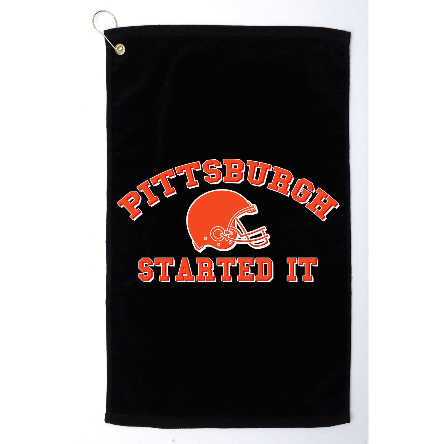 Pittsburgh Started It Football Golf Towel