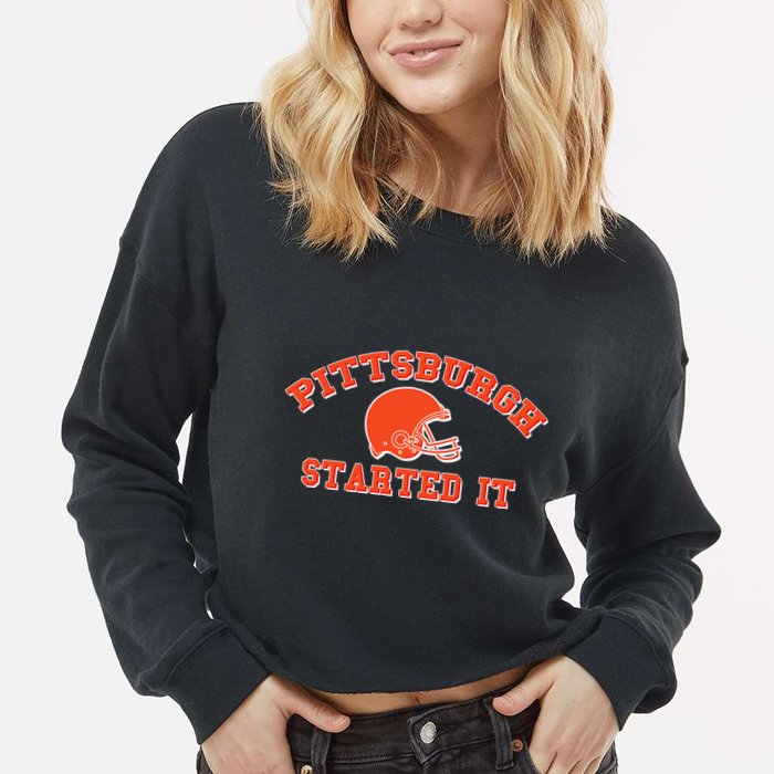 Pittsburgh Started It Football Cropped Pullover Crew