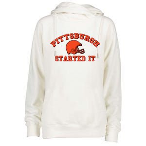 Pittsburgh Started It Football Womens Funnel Neck Pullover Hood