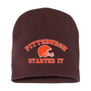 Pittsburgh Started It Football Short Acrylic Beanie