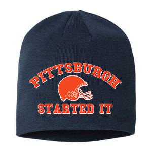 Pittsburgh Started It Football Sustainable Beanie