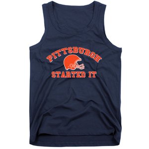 Pittsburgh Started It Football Tank Top