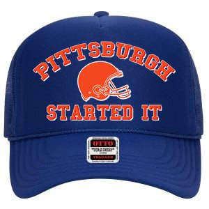 Pittsburgh Started It Football High Crown Mesh Back Trucker Hat