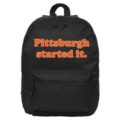 Pittsburgh Started It Funny Football 16 in Basic Backpack