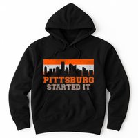 Pittsburgh Started It Skyline Hoodie