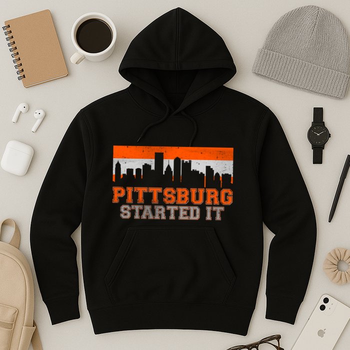 Pittsburgh Started It Skyline Hoodie