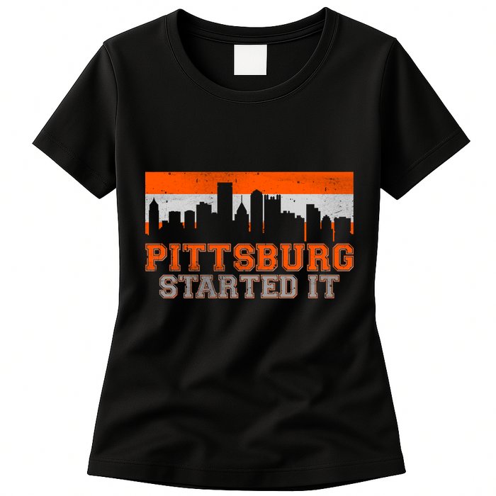 Pittsburgh Started It Skyline Womens T-Shirt