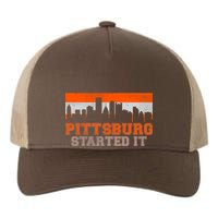 Pittsburgh Started It Skyline Yupoong Adult 5-Panel Trucker Hat