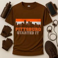Pittsburgh Started It Skyline Performance Shirt