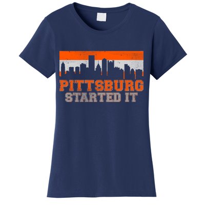 Pittsburgh Started It Skyline Women's T-Shirt