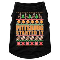 Pittsburgh Started It Ugly Christmas Sweater Doggie Tank
