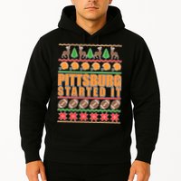 Pittsburgh Started It Ugly Christmas Sweater Hoodie