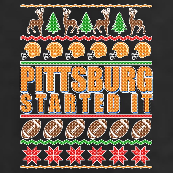 Pittsburgh Started It Ugly Christmas Sweater Golf Towel