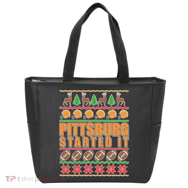 Pittsburgh Started It Ugly Christmas Sweater Zip Tote Bag