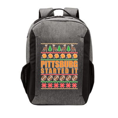 Pittsburgh Started It Ugly Christmas Sweater Vector Backpack