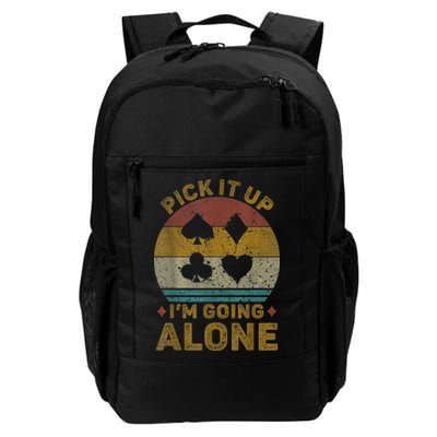 Pick It Up I'm Going Alone Funny Euchre Card Game Backpack