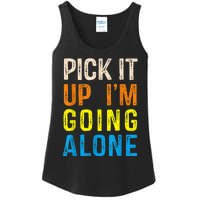 Pick It Up I’m Going Alone Funny Euchre Player Ladies Essential Tank