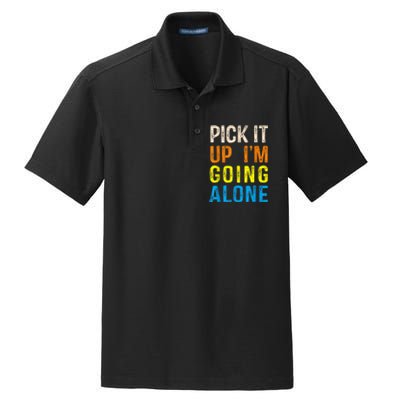 Pick It Up I’m Going Alone Funny Euchre Player Dry Zone Grid Polo