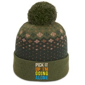 Pick It Up I’m Going Alone Funny Euchre Player The Baniff Cuffed Pom Beanie