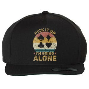 Pick It Up I'm Going Alone Funny Euchre Card Game Wool Snapback Cap