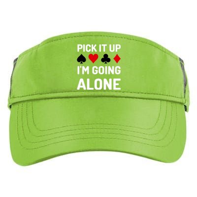 Pick It Up I'm Going Alone Euchre Gamers Funny Cool Adult Drive Performance Visor