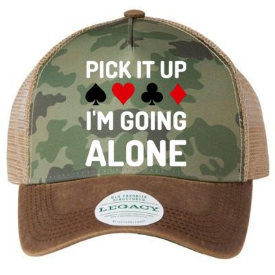 Pick It Up I'm Going Alone Euchre Gamers Funny Cool Legacy Tie Dye Trucker Hat