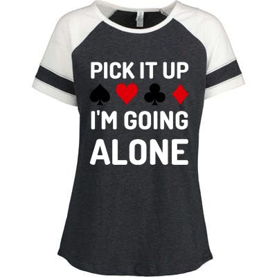 Pick It Up I'm Going Alone Euchre Gamers Funny Cool Enza Ladies Jersey Colorblock Tee